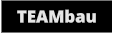 TEAMbau