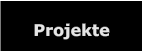 Projekte